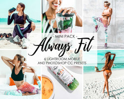 Always Fit Presets For Lightroom Mobile And Photoshop