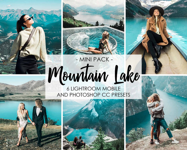 Mountain Lake Presets For Lightroom CC Mobile And Adobe Photoshop