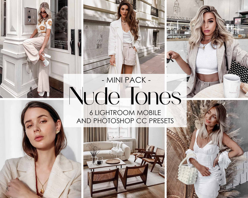 Nude Tones Presets For Adobe Lightroom Mobile And Photoshop