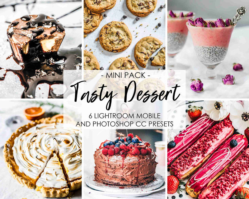 Tasty Dessert Presets For Food Photography In Lightroom And Photoshop