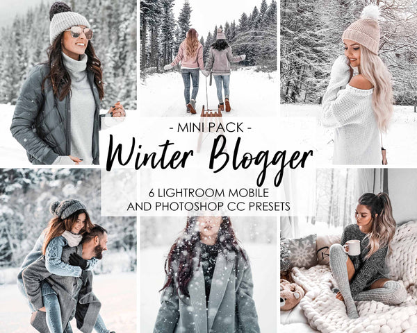 Winter Blogger Presets For Lightroom And Instagram